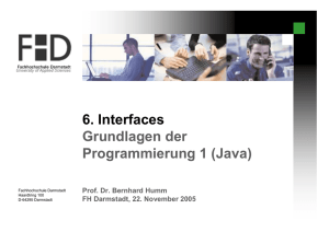 6. Interfaces Grundlagen der Programmierung 1 (Java)