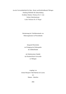 Aus der Universit&auml;tsklinik f&uuml;r Zahn-, Mund