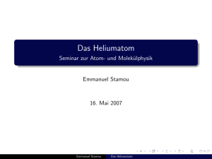 Das Heliumatom - Seminar zur Atom