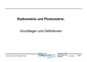 Radiometrie und Photometrie: Grundlagen und Definitionen