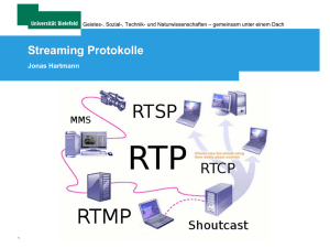 6. Streaming Protokolle