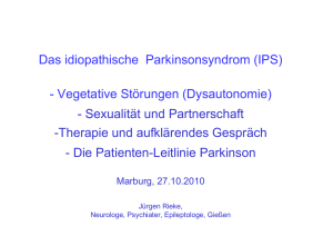 Das idiopathische Parkinsonsyndrom (IPS)