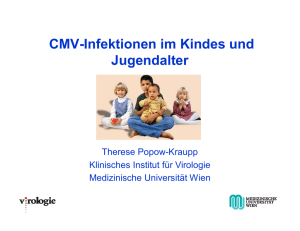 CMV- Infektionen im Kindes - Kinderabteilung LKH
