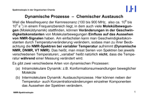 IM2_NMR-10_Dynamische NMR - Institut für Organische Chemie