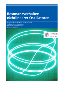 Resonanzverhalten nichtlinearer Oszillatoren