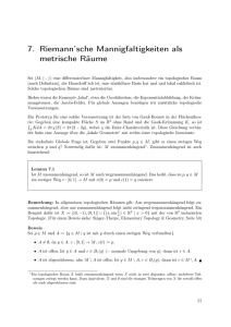 7. Riemann`sche Mannigfaltigkeiten als metrische Räume