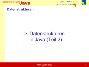 Datenstrukturen in Java (Teil 2)