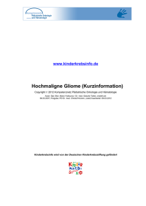 Hochmaligne Gliome (Kurzinformation)