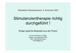 Stimulanzientherapie richtig durchgeführt - Hans Guck-in-die-Luft