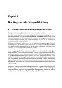 Kapitel 8 Der Weg zur Schrödinger