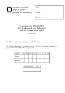 Scheinklausur Stochastik 1 für Studierende des Lehramts und der