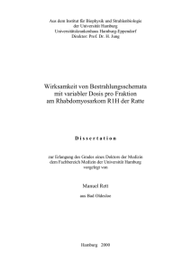 Wirksamkeit von Bestrahlungsschemata mit variabler Dosis pro