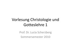 Vorlesung Christologie und Gotteslehre