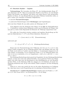 65 Lineare Algebra 2 (SS 2009) 6.7. Einschub: Explizit — Implizit