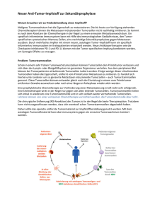 Neuer Anti-Tumor-Impfstoff zur Sekundärprophylaxe