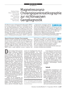 Magnetresonanz- Cholangiopankreatikographie zur nichtinvasiven