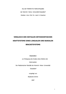 vergleich der initialen orthodontischen kraftsysteme eines lingualen