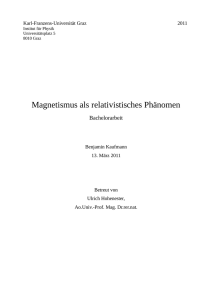 Magnetismus als relativistisches Phänomen - Institut für Physik