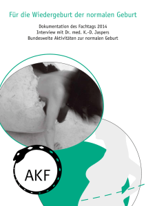 F&uuml;r die Wiedergeburt der normalen Geburt