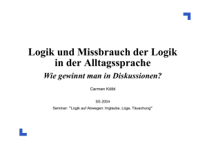 Logik und Missbrauch der Logik in der Alltagssprache