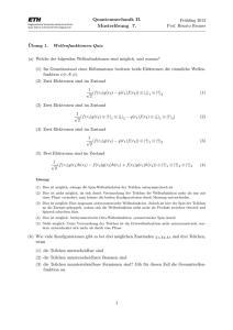 Quantenmechanik II. Musterlösung 7.