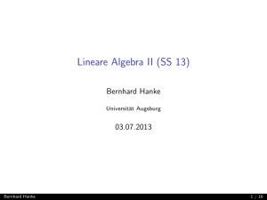 Lineare Algebra II (SS 13) - am Institut für Mathematik der Universität