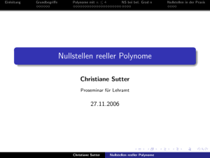 Nullstellen reeller Polynome - KIT