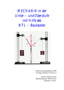 MECHANIK in der MECHANIK in der Unter – und Oberstufe und