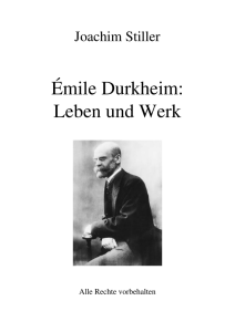 Émile Durkheim: Leben und Werk