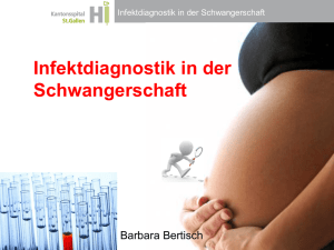 Infektdiagnostik in der Schwangerschaft