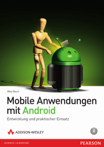 Mobile Anwendungen mit Android – *ISBN 978-3-8273-3047
