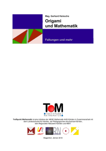 Origami und Mathematik - Treffpunkt Mathematik