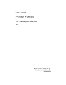 Friedrich Nietzsche, ein Kämpfer gegen seine Zeit