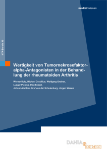 Wertigkeit von Tumor-Nekrose-Faktor-alpha-Antagonisten in