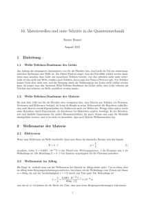 16. Materiewellen und erste Schritte in die Quantenmechanik