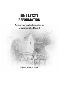 eine letzte reformation - Die Letzte Reformation