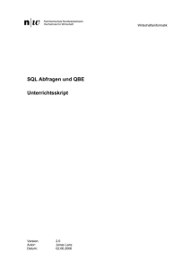 SQL Abfragen und QBE Unterrichtsskript