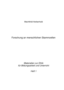 Forschung an menschlichen Stammzellen