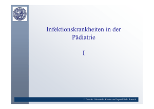 Infektionskrankheiten in der Pädiatrie II - Kinder