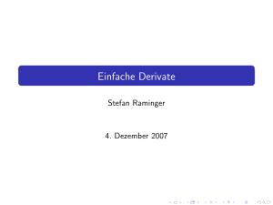 Einfache Derivate - Mathematics TU Graz