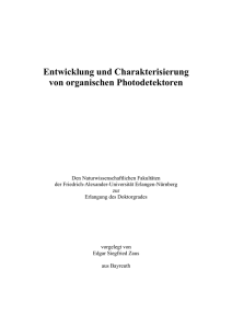 Entwicklung und Charakterisierung von organischen Photodetektoren