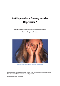 Antidepressiva – Ausweg aus der Depression?