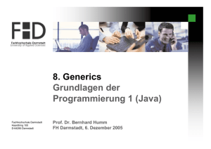 8. Generics Grundlagen der Programmierung 1 (Java)