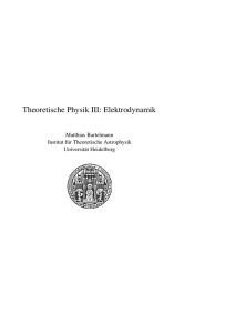 Theoretische Physik III: Elektrodynamik
