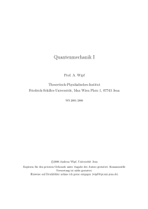 Quantenmechanik I - Friedrich-Schiller