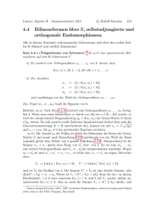 4.4 Bilinearformen über R, selbstadjungierte und orthogonale