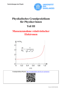 Versuchsanleitung Massenzunahme relativistischer Elektronen