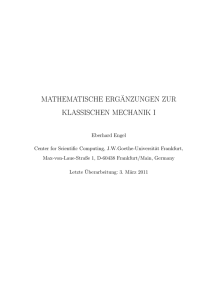 Mathematische Ergänzungen zur klassischen Mechanik I