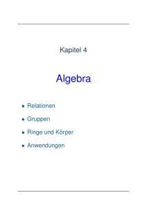 Algebra - Fakultät für Informatik und Mathematik