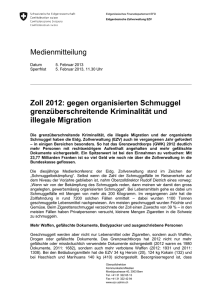 Medienmitteilung Zoll 2012: gegen organisierten Schmuggel